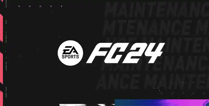 FC 24 Maintenance Times FC 24 Maintenance Times