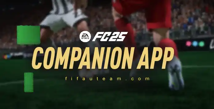 FC 25 Companion App Guide FC 25 Companion App