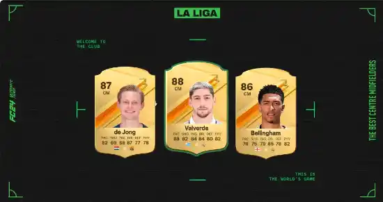 The Best FC 24 LaLiga Midfielders The Best FC 24 LaLiga Midfielders