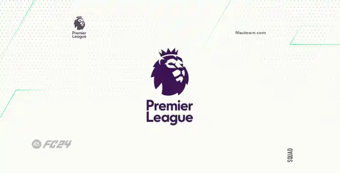 FC 24 Premier League Squad Guide FC 24 Premier League Squad Guide
