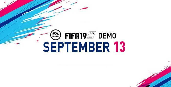 Demo de FIFA 19 - Datas, Equipas, Modos de Jogo e Download